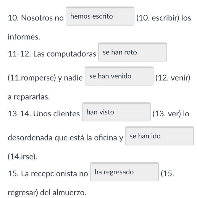 Can someone tell me which question i got wrong? this is for perfecto presente.-example-1