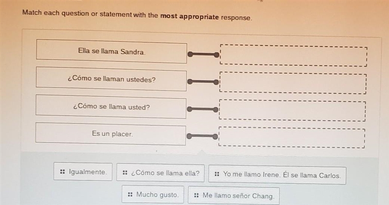 PLSSSS HELPPPPP match each question or statement with the most appropriate response-example-1