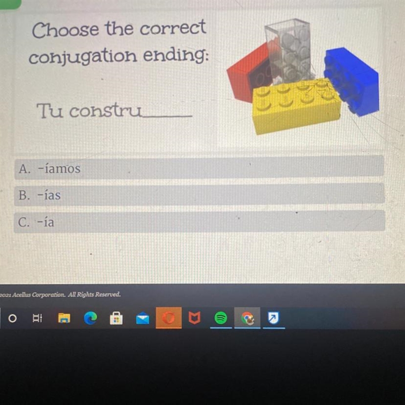 Choose the correct conjugation ending: Tu constru A. -íamos B. -ias C. -ía-example-1