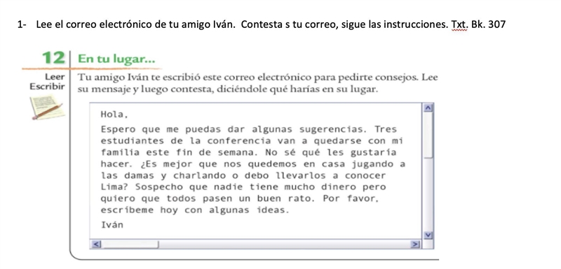 Tu amigo Iván te escribió este correo electrónico para pedirte consejos. Lee su mensaje-example-1