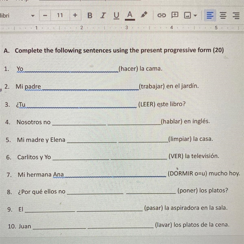 Complete the following sentences using the present progressive form-example-1