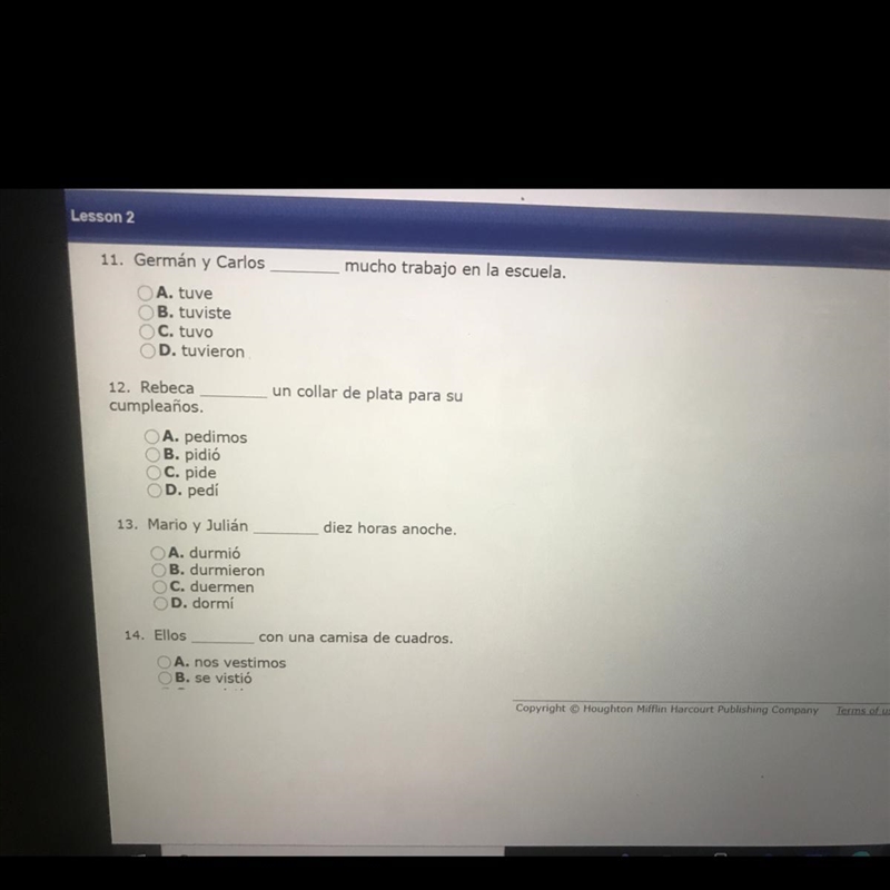 Plzzz help the last one to 14 answer choices were/ A. No Vestimos/B. Se vistío / C-example-1