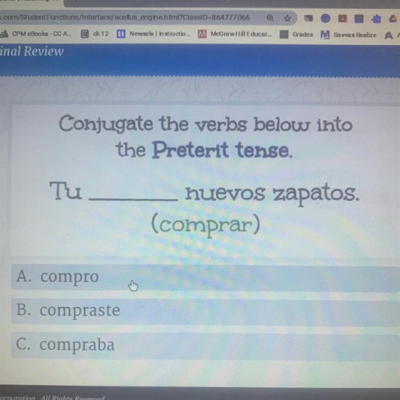 Conjugate the verbs below into the Preterit tense. Tu huevos zapatos (comprar)-example-1