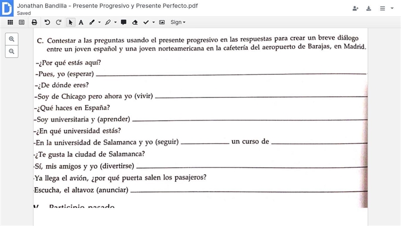 spanish homework only 3 question ANSWER IF YOUR ACTUALLY GONNA HELP. JUST DO (vivir-example-1