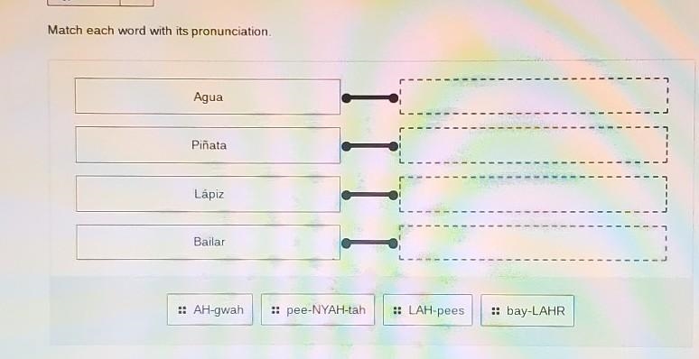 HELP PLS Match each word with its pronunciation. am 1 1 1 . Agua m Hum LE Piñata III-example-1