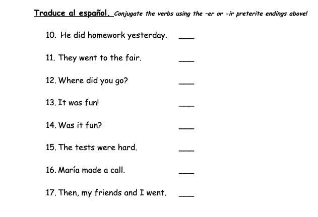 Conjugate the verbs using the –er or -ir preterite endings above!-example-1