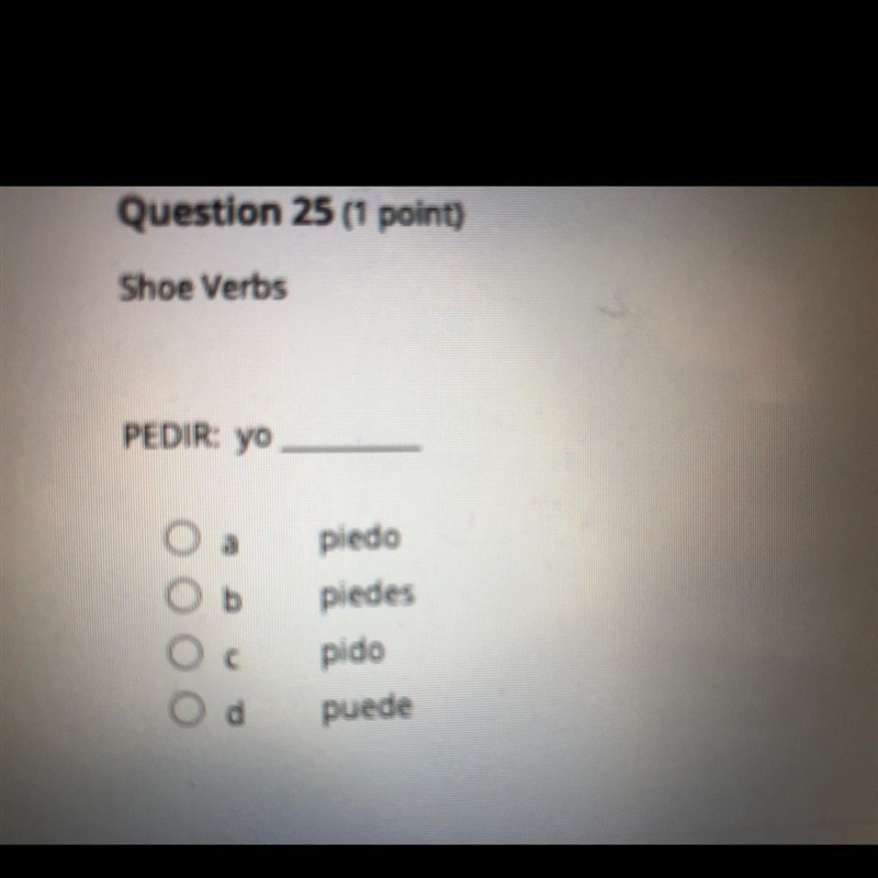 Shoe verbs. Pedir:Yo Someone help me out on this one. I can’t figure it out please-example-1