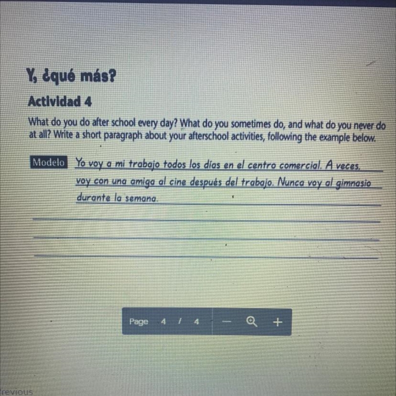 Y, ¿qué más? Actividad 4 What do you do after school every day? What do you sometimes-example-1