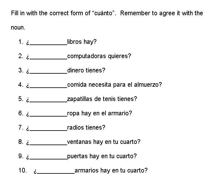 Fill in with the correct form of cuanto or mucho.-example-1