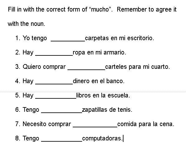 Fill in with the correct form of cuanto or mucho.-example-2