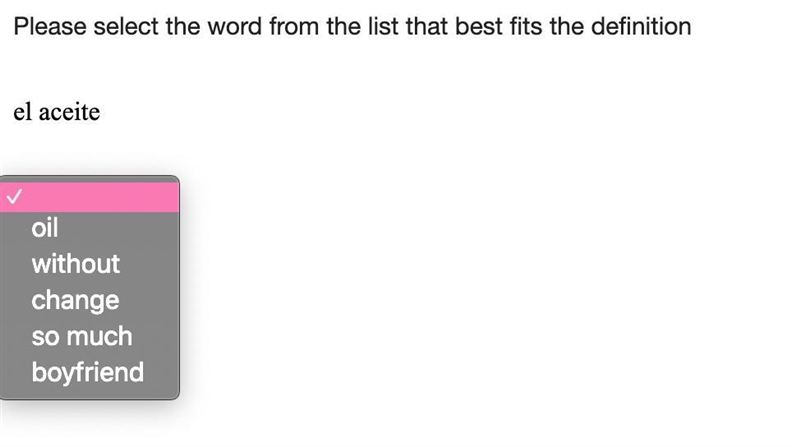 Please select the word from the list that best fits the definition el aceite-example-1