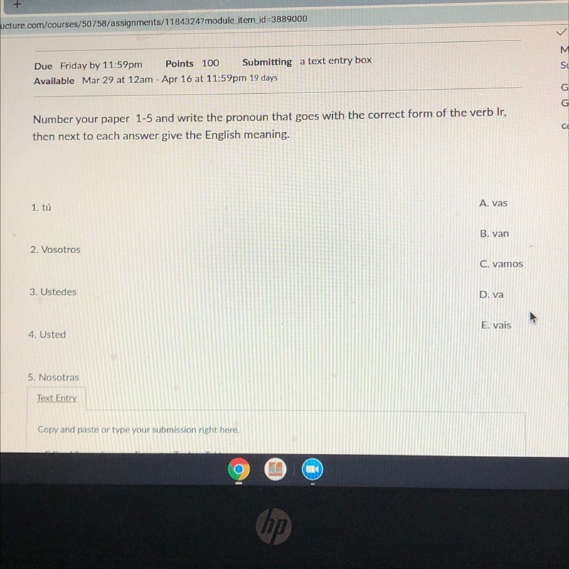 Write the pronoun that goes with the correct form of the verb IR, then next to each-example-1