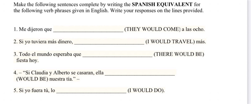 Translate to Spanish a suitable verb for the sentences-example-1