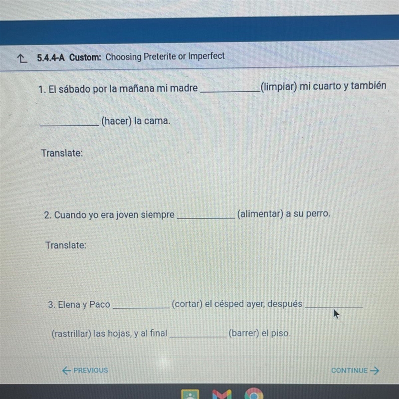 please help!!!!!!! Complete the following sentences with the appropriate preterite-example-1