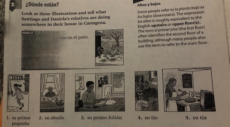 ¿Dónde están? Look at these illustrations and tell what Santiago and Daniela's relatives-example-1