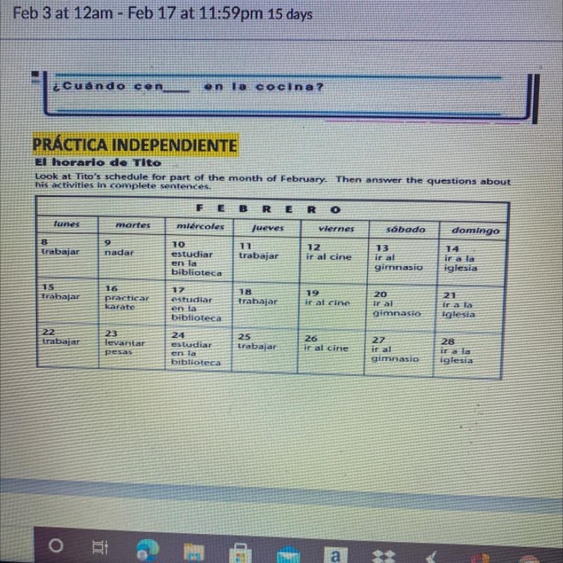 Com No PRÁCTICA INDEPENDIENTE El horario de Tito Look at Tito's schedule for part-example-1