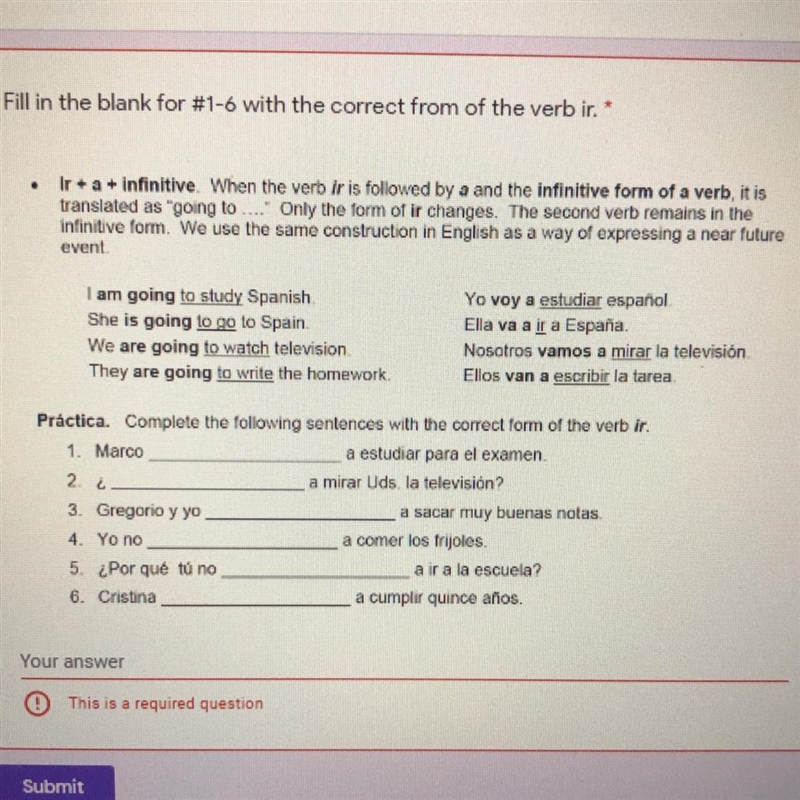 Fill in the blank for #1-6 with the correct from of the verb ir. Ir + a + infinitive-example-1