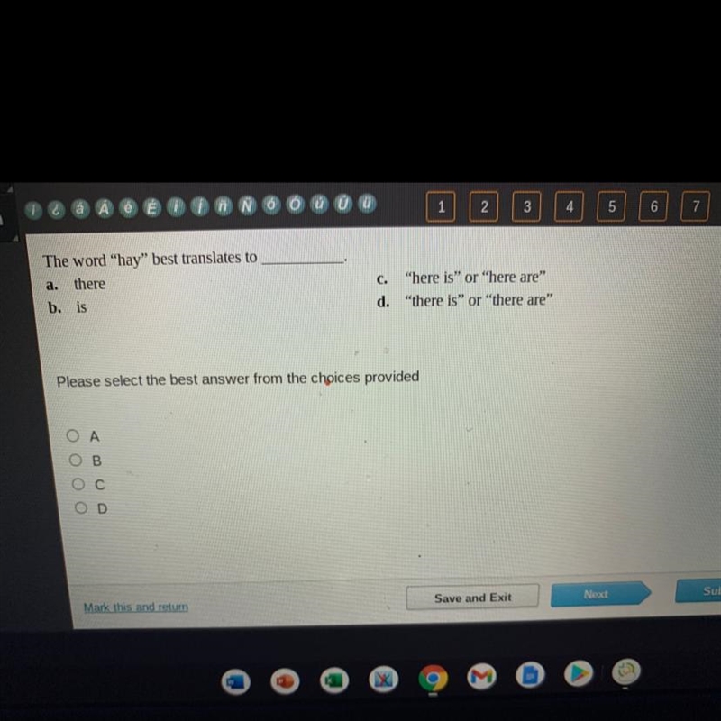 The word "hay" best translates to a. there b. is c. "here is" or-example-1
