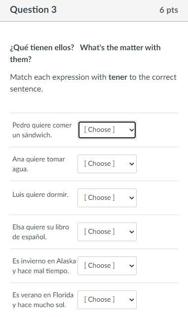 Spanish (Please help) Answer Choices are, Tiene Sueno, Tengo frio, Tiene hambre, Tiene-example-1