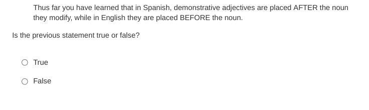 I am really bad at Spanish Is this true or false?-example-1