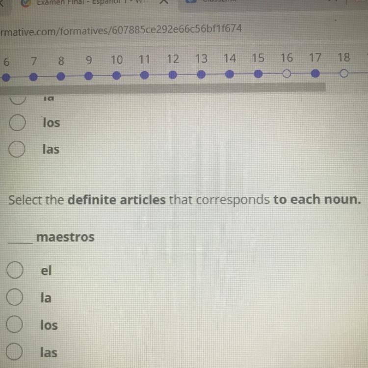 Select the definite articles that corresponds to each noun. PLEASE HELP GUYS!!-example-1