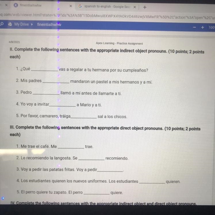 Please help!! What are the indirect and direct object pronouns for these?-example-1