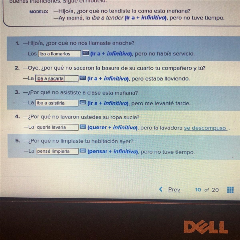 1. -Hijo/a, ¿por qué no nos llamaste anoche? -Los iba a llamarlos (ir a + infinitivo-example-1