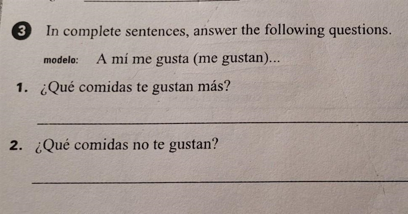 Spanish 2 homework. In complete sentences, answer the following questions.​-example-1