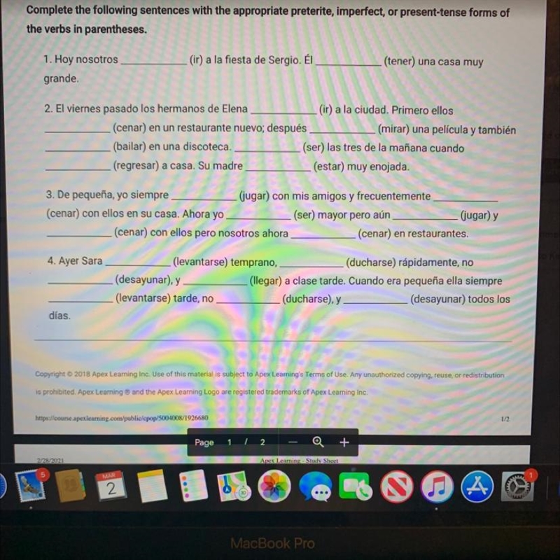 Complete the following sentences with the appropriate preterite, imperfect, or present-example-1