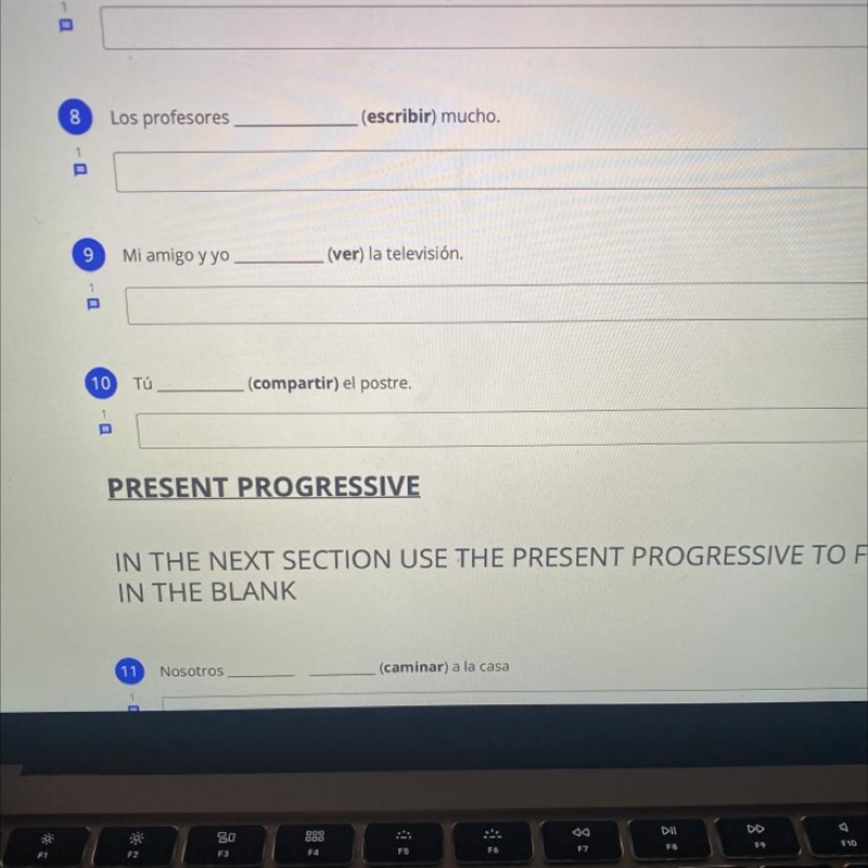 8 Los profesores (escribir) mucho. 1 9 Mi amigo y yo (ver) la televisión. 1 10 Tú (compartir-example-1