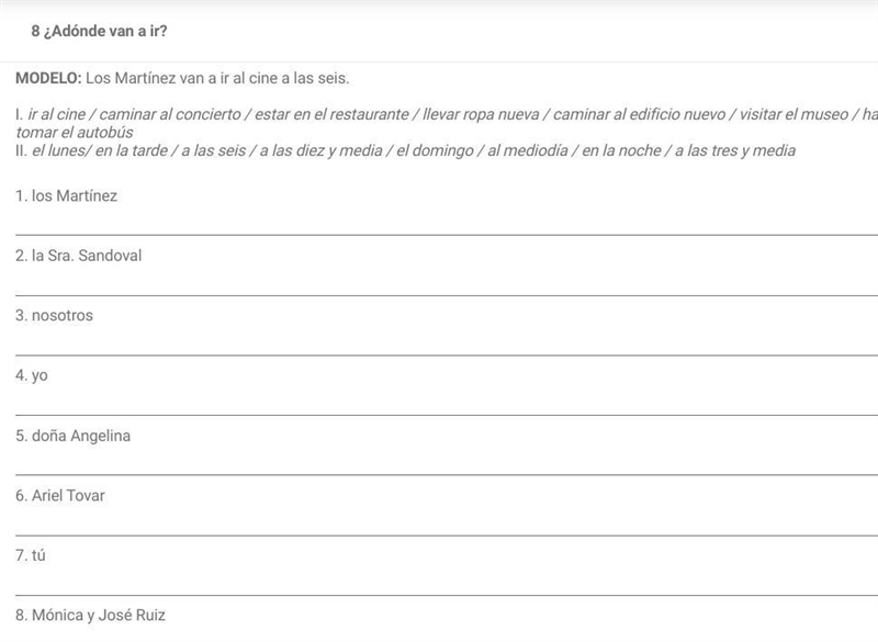 Forma oraciones lógicas usando palabras y expresiones de cada grupo. (NO LINK PLZ-example-1