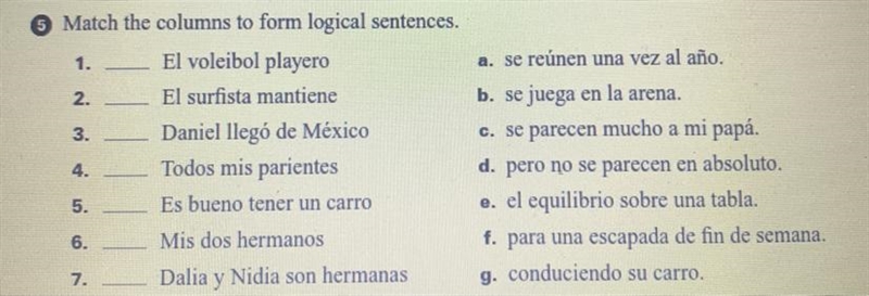 Match the columns to form logical sentences.-example-1