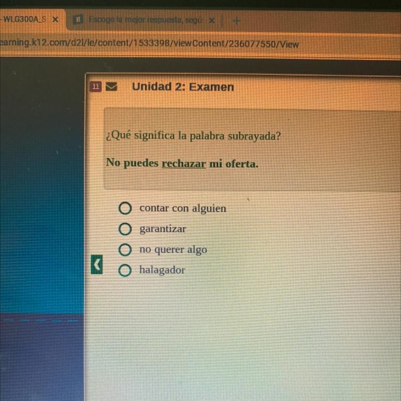 ¿Qué significa la palabra subrayada? No puedes rechazar mi oferta. contar con alguien-example-1