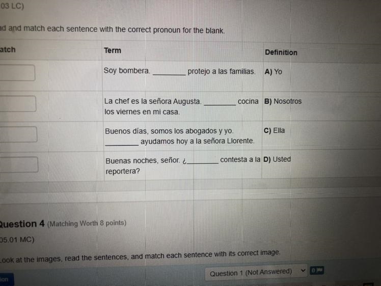 Hi I need help with some Spanish , someone plz help me , Spanish is not my best subject-example-1