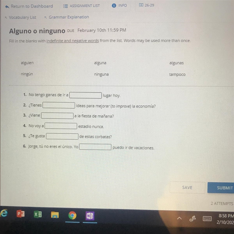 Spanish please help! Fill in the blanks with indefinite and negative words from the-example-1