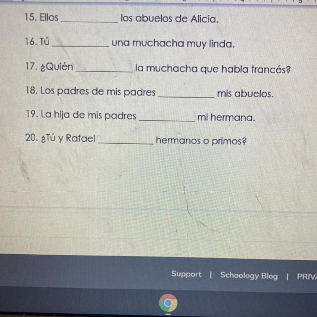 (Complete the following sentences with the correct form of the verb ser.] Please help-example-1