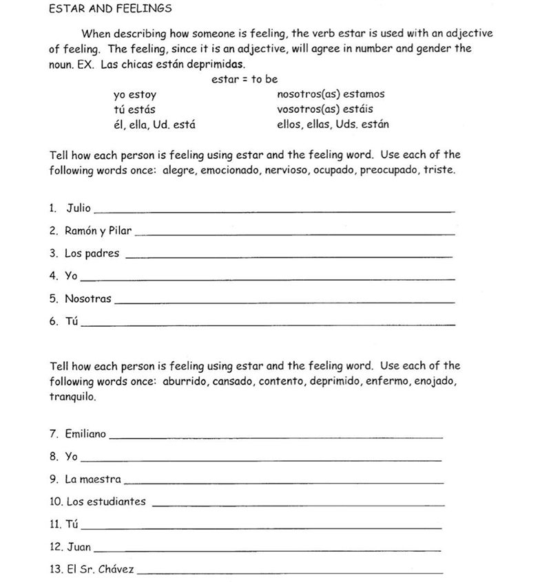 Hi I need help with this Unidad 3 Etapa 1- WS #1 ESTAR AND FEELINGS-example-1