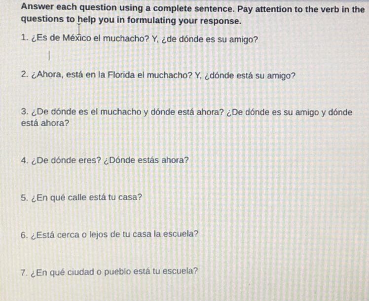 Answer each question in Spanish using complete sentences-example-1