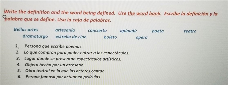 Write the definition and the word being defined. Use the word bank. Escribe la definici-example-1