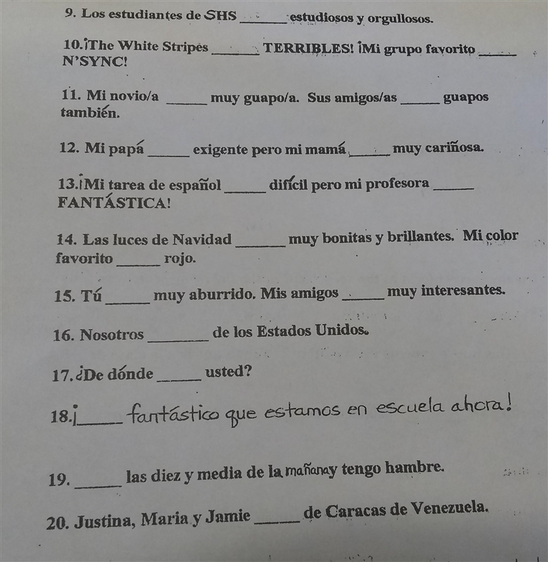 I need help with 9-20 Use the correct form of the verb "ser" in the following-example-1