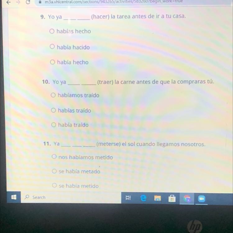 Choose the correct conjugation in the past perfect tense Ex:yo habìa limpado la casa-example-1