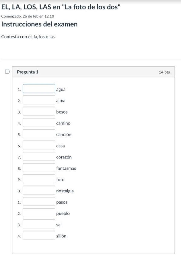 AYUDAME necesitas usar palabras el, la los las-example-1