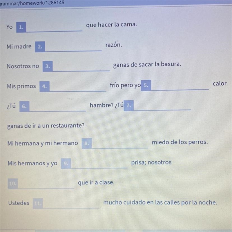 Fill in the blanks with the correct form of the verb tener. Use your verb chart to-example-1