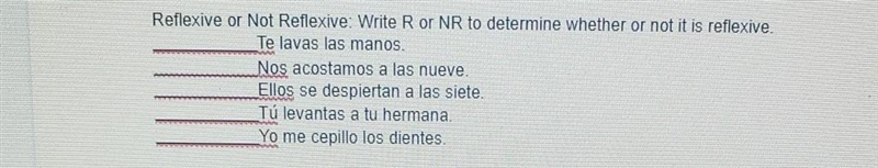 Reflexive or Not Reflexive: Write R or NR to determine whether or not it is reflexive-example-1