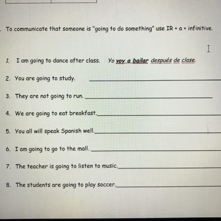 (**please help!) Number one is an example...To communicate that someone is “going-example-1