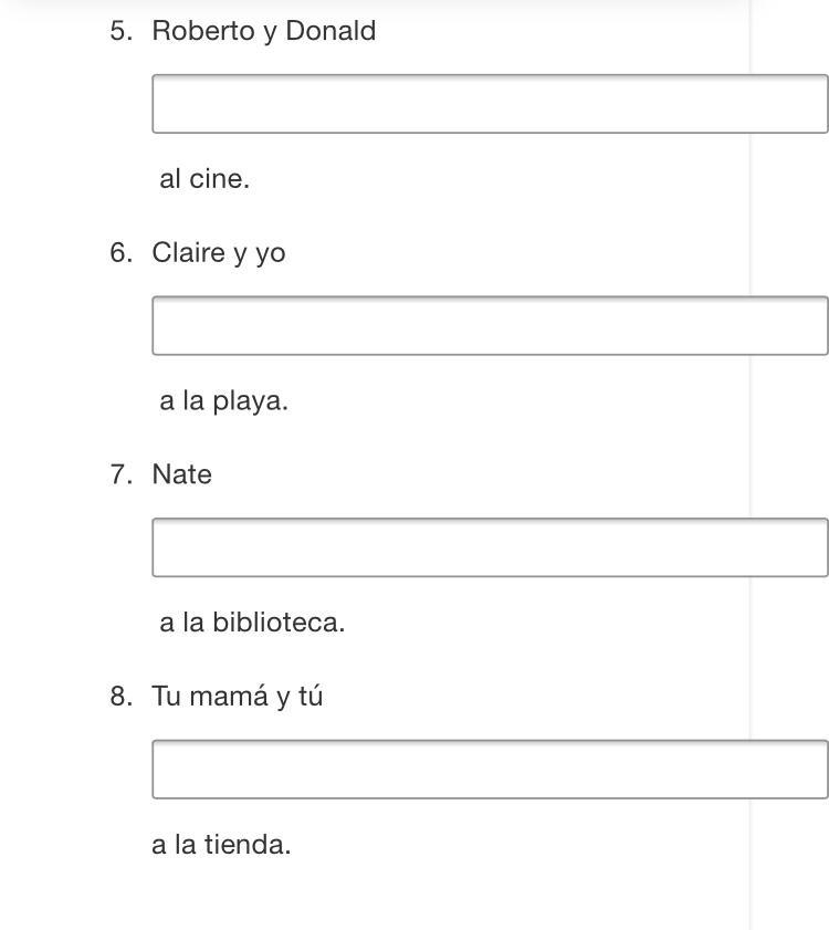 Choose the correct form of the verb Ir for each of the following sentences.-example-2