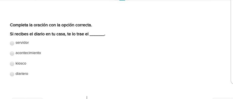 Completa la oración con la opción correcta. Si recibes el diario en tu casa, te lo-example-1