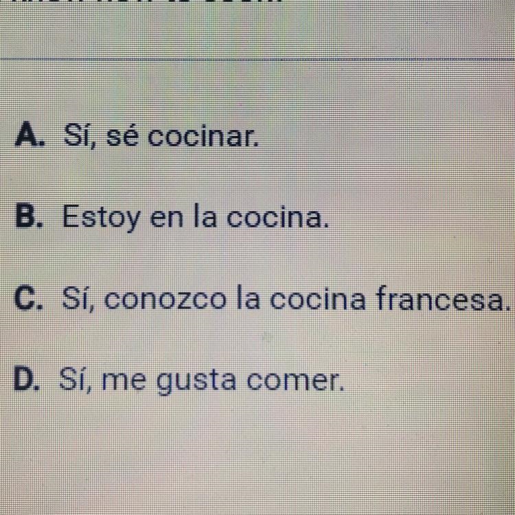 Conteste la siguiente pregunta en español. Do you know how to cook?-example-1