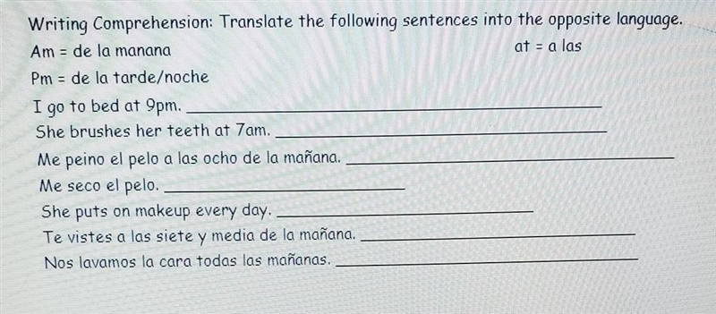 Writing Comprehension: Translate the following sentences into the opposite language-example-1