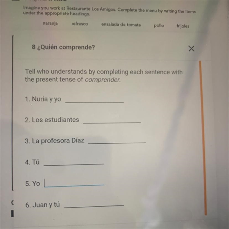 Tell who understands by completing each sentence with the present tense of comprender-example-1